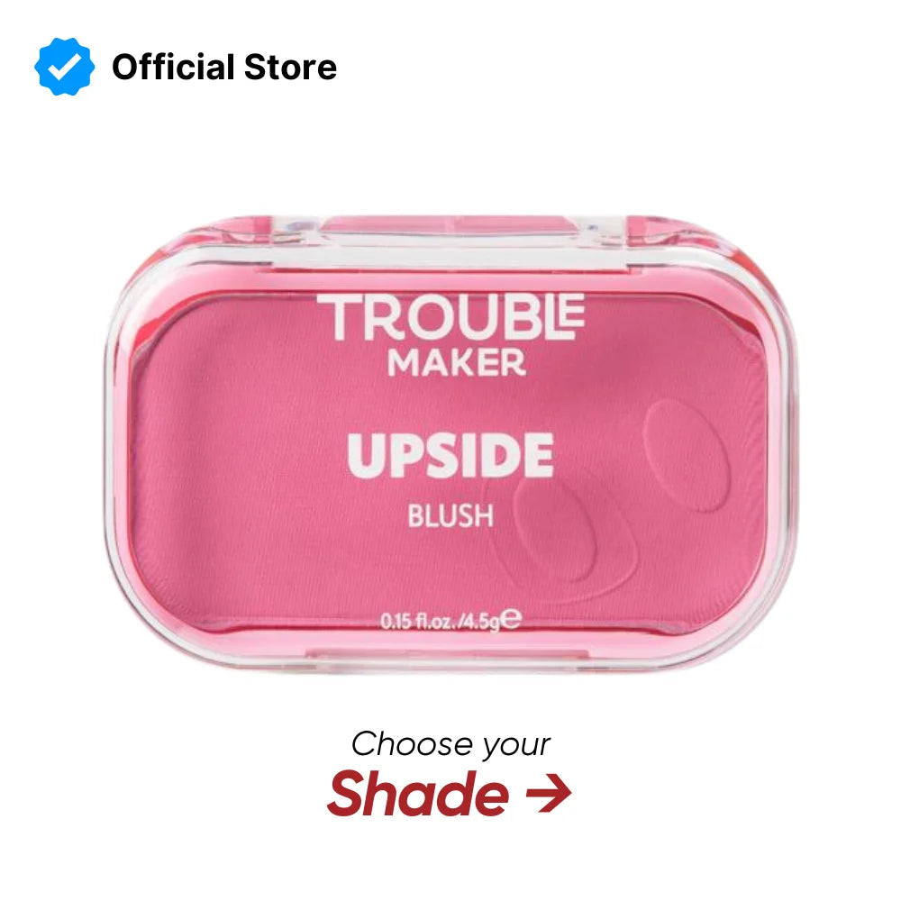 Trouble Maker Upside Powder Blush